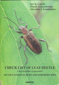 Obálka Check-list of Leaf Beetles (Coleoptera, Chrysomelidae) of the Eastern Europe and Northen Asia