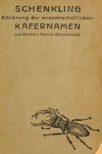 Obálka Erklärung der wissenschaftlichen Käfernamen aus Reitter's Fauna Germanica
