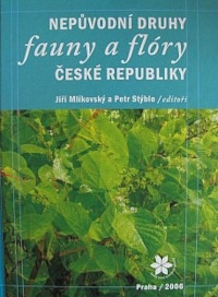 Obálka Nepůvodní druhy fauny a flóry České republiky