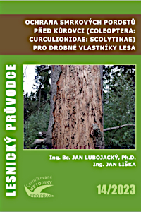 Cover of Ochrana smrkových porostů před kůrovci (Coleoptera: Curculionidae: Scolytinae) pro drobné vlastníky lesa